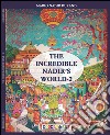 The incredible Nadir's world. Ediz. italiana e inglese. Vol. 2 libro di Durand Nadir Cristini L. S. (cur.)