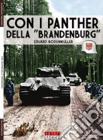 Con i Panther della «Brandenburg» libro