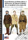 Voluntarios extranjeros y Brigadas internacionales del la Guerra Civil (1936-39) libro