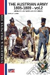 The Austrian army (1805-1809). Vol. 2: Grenzer, Lanswher & elite forces libro