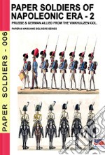 Paper soldiers of Napoleonic era. Vol. 2 libro