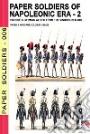 Paper soldiers of Napoleonic era. Vol. 2 libro