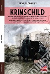 Krimschild 1941-1942. Ediz. italiana e inglese libro di Lombardi Andrea