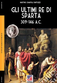 Gli ultimi re di Sparta libro