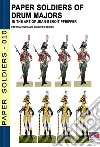 Paper soldiers of drum majors libro di Pfeiffer Jean-Benoît