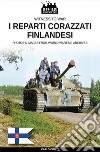 I reparti corazzati finlandesi libro