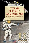 Play the lunar surface warfare 1960 libro