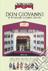 Don Giovanni. Paper Opera Theatres. Nuova ediz. libro