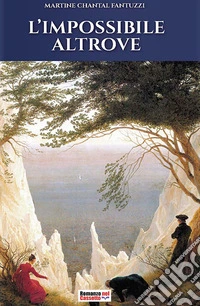 L'impossibile altrove libro