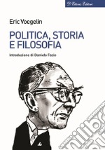 Politica, storia e filosofia libro