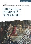 Storia della cristianità occidentale libro