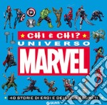 Chi è chi? Universo Marvel. 40 storie di eroi e dei loro segreti. Ediz. a colori