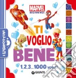 Ti voglio bene. 1, 2, 3... 1000 volte! Marvel beginnings. Ediz. a colori libro