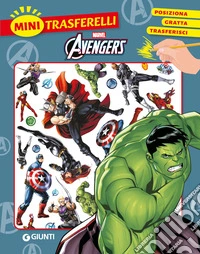 Avengers. Mini trasferelli. Ediz. a colori