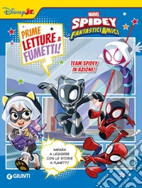 Team Spidey in azione. Spidey. Prime letture a fumetti libro