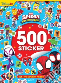 Spidey e i suoi fantastici amici. 500 sticker. Con i tuoi supereroi preferiti. Ediz. a colori libro