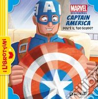 Dov'è il tuo scudo? Captain America. Marvel beginnings libro