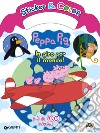 In giro per il mondo. Peppa Pig. Sticker & color. Con Adesivi libro