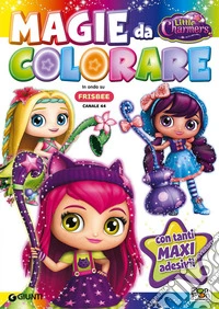Magie da colorare. Little Charmers. Con adesivi libro