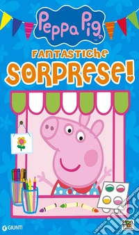 Fantastiche sorprese! Shopper bag di Peppa Pig. Ediz. a colori libro