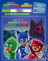 Allarme al quartier generale! Pj Masks. Albo magico. Con gadget libro