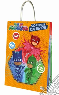 Bag Pj Masks. Sorprese da eroi! libro