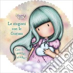 Le stagioni. Puffy sticker. Gorjuss. Con adesivi. Ediz. illustrata