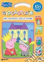 Nel mondo delle fiabe. Peppa pig. Activity book. Con adesivi. Ediz. a colori libro