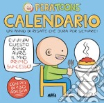 Pera Toons. Calendario da parete. Con Adesivi libro