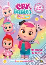 Un mondo di colore. Cry Babies. Activity book. Ediz. a colori libro