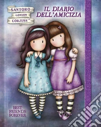 Il diario dell'amicizia. Gorjuss