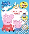 Crea con Peppa! Taglia & incolla. Peppa Pig. Ediz. a colori libro