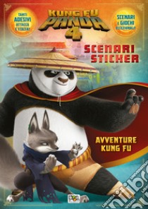 Kung fu panda 4. Scenari sticker. Avvent, Lisa Capiotto