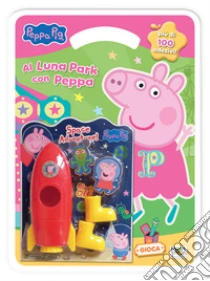 Al luna park con Peppa. Peppa Pig. Con adesivi. Ediz. a colori. Con razzo spaziale