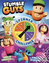 Spinner challenge. Stumble Guys. Spinner book. Ediz. a colori libro