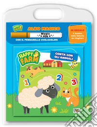 Conta con gli animali. Happy farm. Albo magico. Ediz. a colori. Con pennarello svelacolori libro