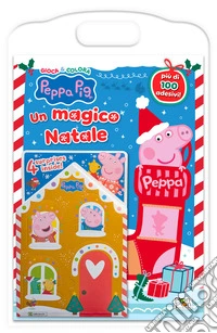 Un magico Natale. Activity con gadget. Peppa Pig. Con adesivi. Ediz. a colori. Con casetta di Natale con sorprese libro