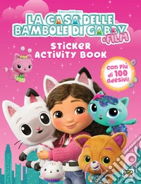 La casa delle bambole di Gabby. Il film. Sticker activity book. Ediz. a colori libro