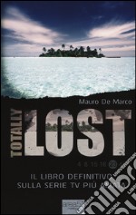 Totally Lost libro