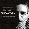 Edward Snowden. La voce silenziosa del coraggio libro di Lattanzi Barcelò Andrea