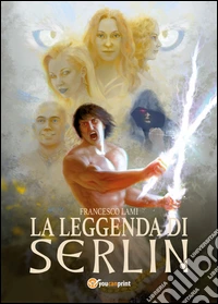 La leggenda di Serlin libro
