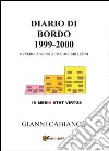 Diario di bordo (1999-2000) ovvero: a scuola fra due millenni libro di Cabianca Gianni