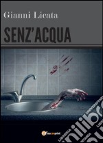 Senz'acqua libro