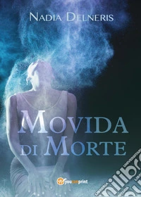 Movida di morte