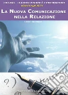 La nuova comunicazione nella relazione libro