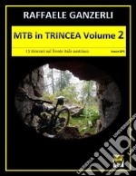 MTB in trincea. Vol. 2 libro