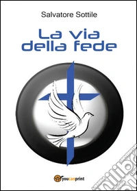 La via della fede libro