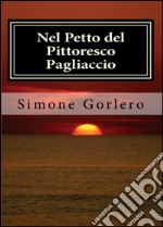 Nel petto del pittoresco pagliaccio