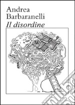 Il disordine libro