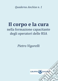 Il corpo e la cura